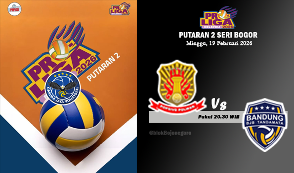 Jadwal Proliga 2026 Hari Ini: Big Match Jakarta...