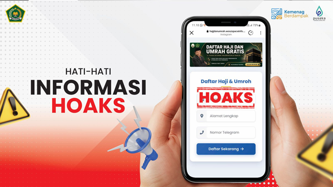 CEK FAKTA: Hoaks Pendaftaran Haji dan Umrah Gratis Kemenag